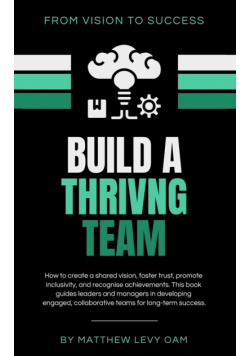 Build a Thriving Team