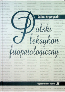 Polski leksykon fitopatologiczny
