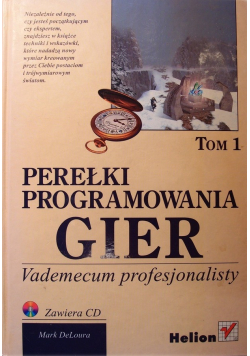 Perełki programowania gier Vademecum profesjonalisty  tom 1 plus płyta CD