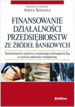 Finansowanie działalności przedsiębiorstw ze źródeł bankowych