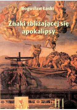 Znaki zbliżającej się apokalipsy