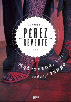 Mężczyzna który tańczył tango