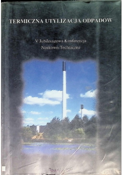 Termiczna utylizacja odpadów