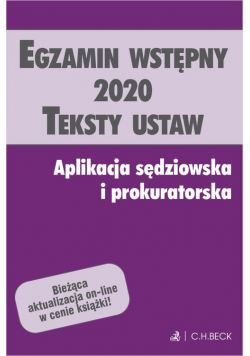 Egzamin wstępny 2020 Teksty ustaw Aplikacja sędziowska i prokuratorska