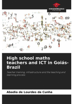 High school maths teachers and ICT in Goiás-Brazil