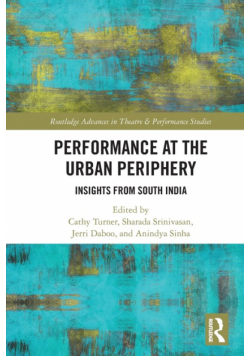 Performance at the Urban Periphery