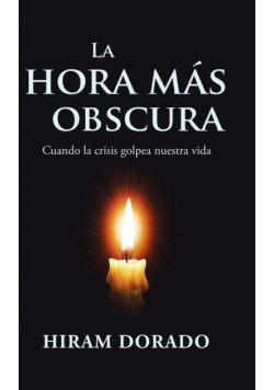 La Hora Más Obscura