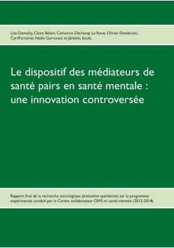 Le dispositif des médiateurs de santé pairs en santé mentale
