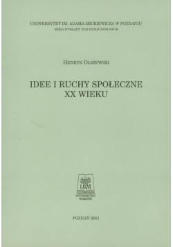 Idee i ruchy społeczne XX wieku