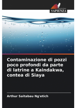 Contaminazione di pozzi poco profondi da parte di latrine a Kaindakwa, contea di Siaya
