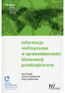 Informacje niefinansowe w sprawozdawczości biznesowej przedsiębiorstw