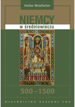 Niemcy w średniowieczu 500 - 1500