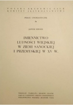 Imiennictwo ludności wiejskiej w ziemi sanockiej i przemyskiej w XV w.