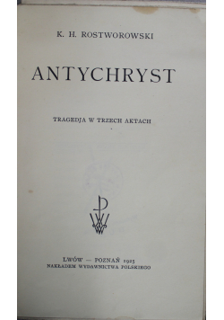 Antychryst tragedja w 3 aktach