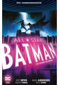 All Star Batman Pierwszy sojusznik