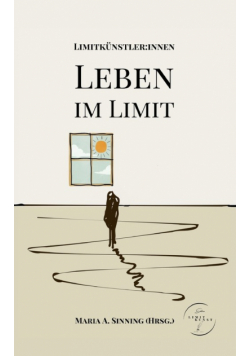 Leben im Limit