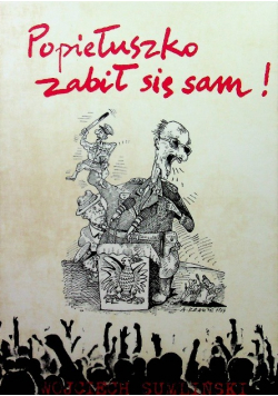 Popiełuszko zabił się sam Tom 1 do 3