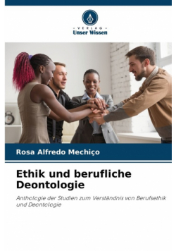 Ethik und berufliche Deontologie