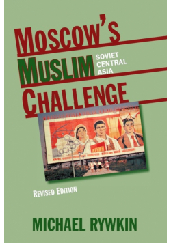 Moscow's Muslim Challenge
