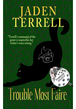 Trouble Most Faire