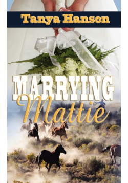 Marrying Mattie
