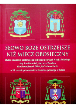 Słowo Boże ostrzejsze niż miecz obosieczny