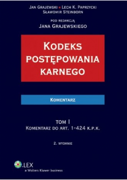 Kodeks postępowania karnego Komentarz tom I