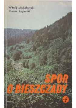 Spór o Bieszczady