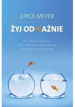 Żyj odważnie