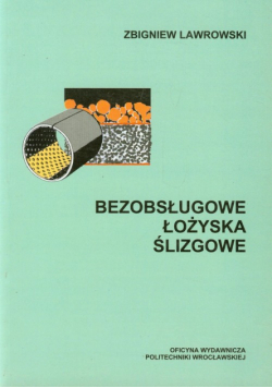 Bezobsługowe łożyska ślizgowe