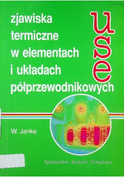 Zjawiska termiczne w elementach i układach półprzewodnikowych