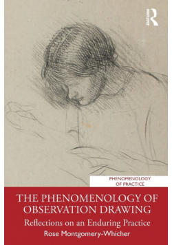 The Phenomenology of Observation Drawing