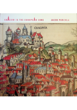 Cracow in the European core
