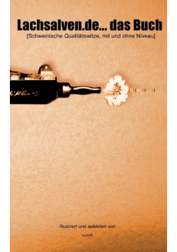 Lachsalven.de... das Buch