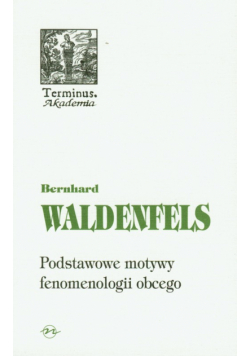 Podstawowe motywy fenomenologii obcego