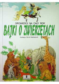 Bajki o zwierzętach