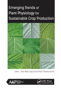 Emerging Trends of Plant Physiology for Sustainable Crop Production