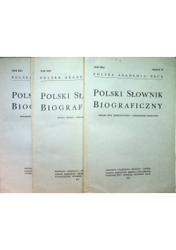 Polski słownik biograficzny 3 zeszyty