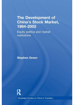 The Development of China's Stockmarket, 1984-2002