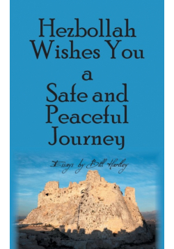 Hezbollah Wishes You a Safe and Peaceful Journey