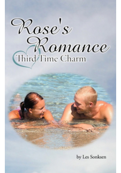 Rose's Romance - Third Time Charm