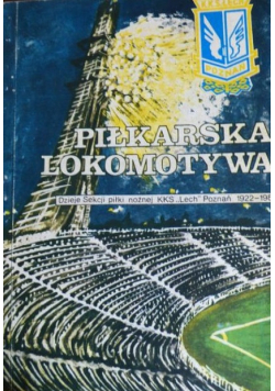 Piłkarska lokomotywa