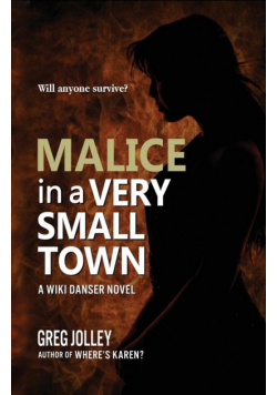 Malice in a Very Small Town