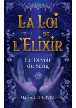 La Loi de l'Elixir