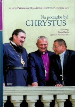 Na początku był Chrystus