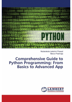 Comprehensive Guide to Python Programming