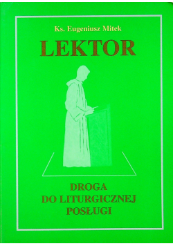Lektor Droga do liturgicznej posługi