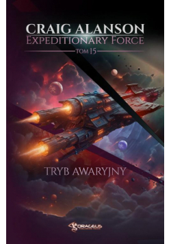 Expeditionary Force. Tom 15. Tryb Awaryjny