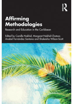 Affirming Methodologies