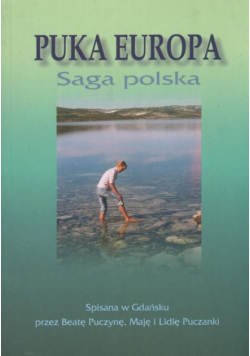 Puka Europa: Saga polska